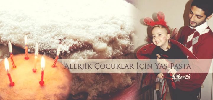 Alerjik Çocuklar İçin Yaş Pasta