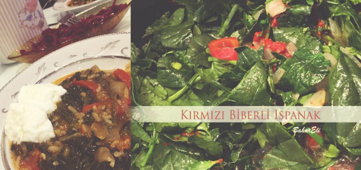 kırmızı biberli ıspanak yemeği
