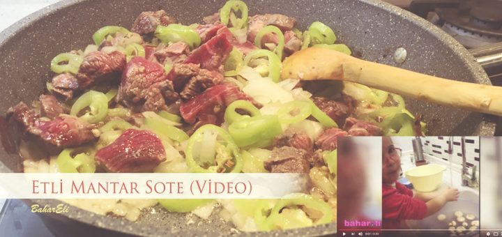 Etli Mantar Sote (Videolu)