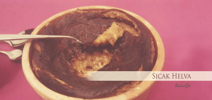 Sıcak Helva